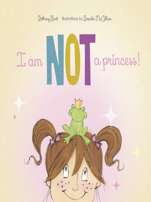 cover image of I Am Not a Princess!